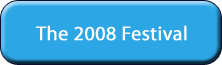 The 2008 Festival